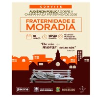 Audiência Pública - Fraternidade e Moradia 