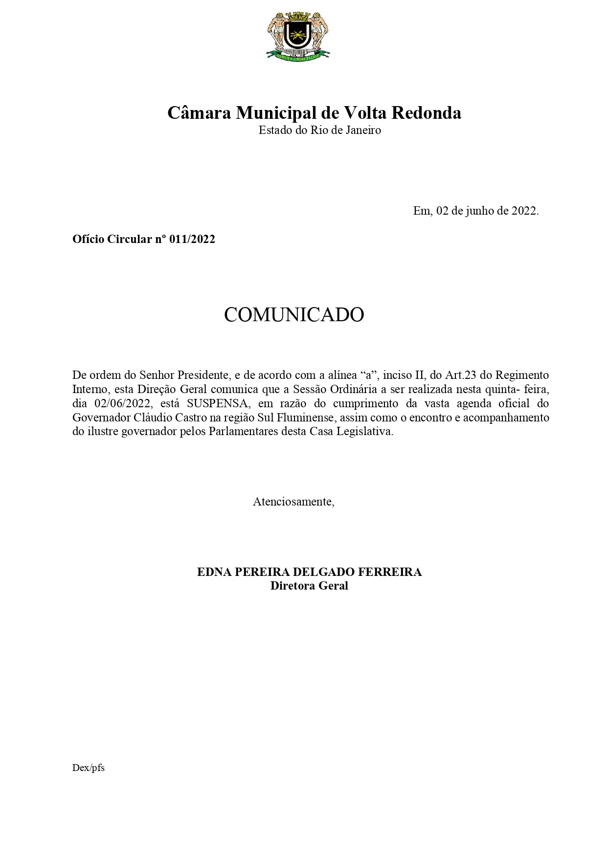 Comunicado - Sessão Ordinária SUSPENSA - 02/06/2022