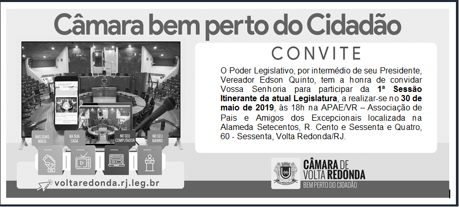 1ª Sessão Itinerante da atual Legislatura
