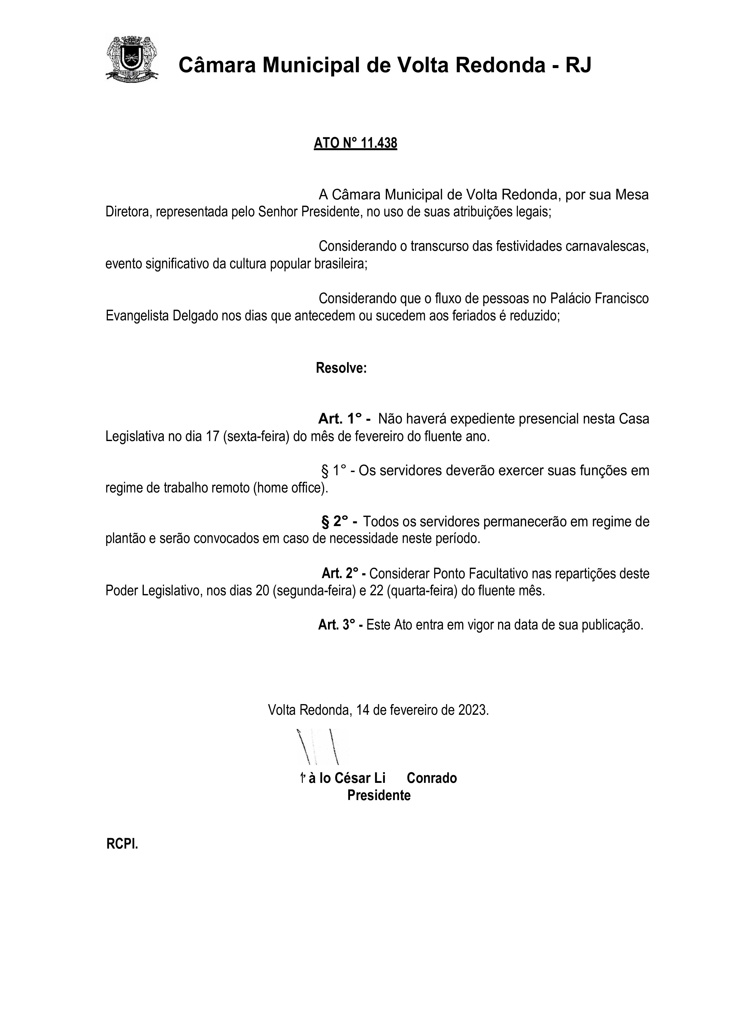 Ato Nº 11.438 - Dispõe sobre o funcionamento deste Legislativo