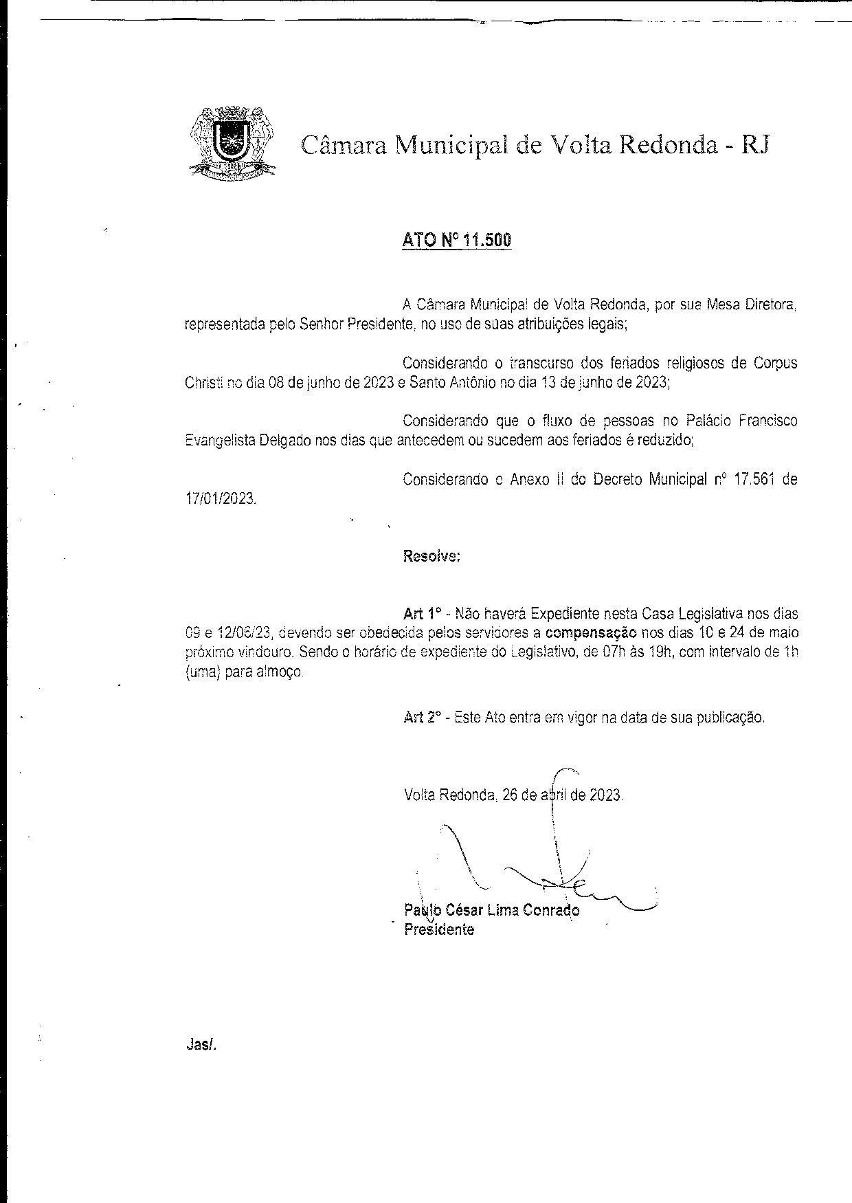 Ato Nº 11.500 - Informa sobre funcionamento desta Casa