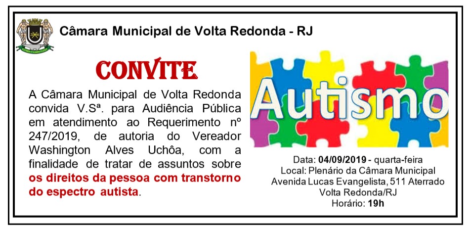 Audiência Pública com a finalidade de tratar de assuntos sobre os diretos da pessoa com transtorno do espectro autista.