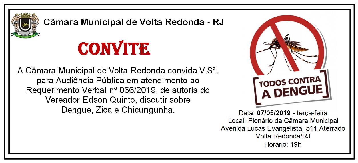 Audiência Pública "Dengue, Zica e Chicungunha"